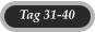 Tag 31-40