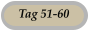 Tag 51-60